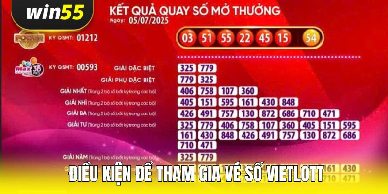 dieu-kien-de-tham-gia-ve-so-vietlott